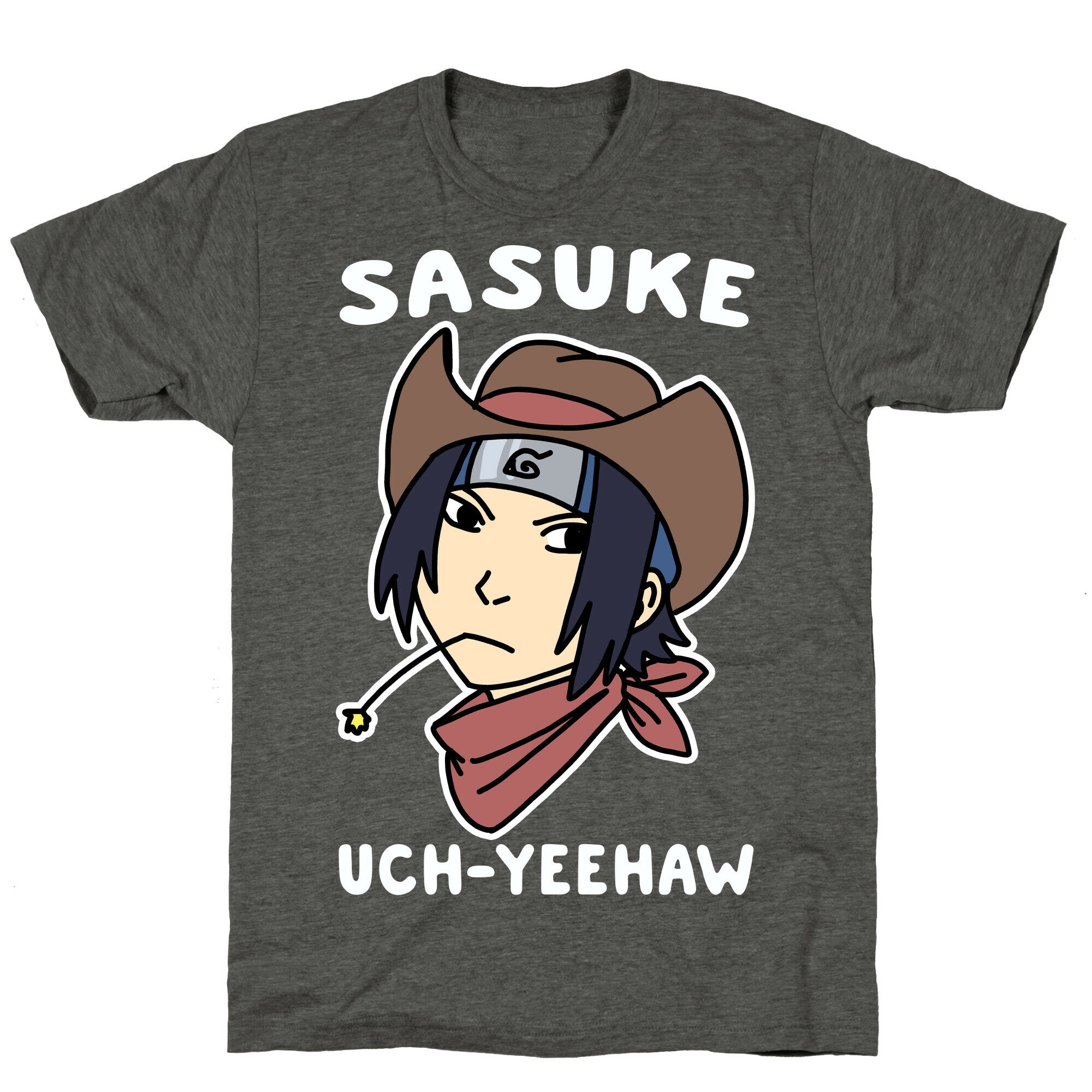 Sasuke Uch-Yeehaw Unisex Triblend Tee